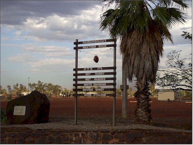 Pannawonica - with its amusing weather barometer.

